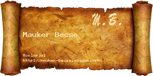 Mauker Becse névjegykártya